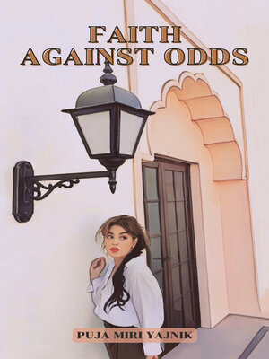 cover image of Faith Against Odds